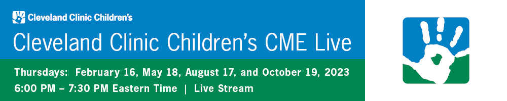 Cleveland Clinic Children's CME Live